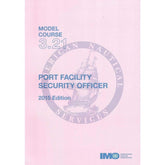 (Model Course 3.21) ISPS Port Security Officer, 2015 Edition